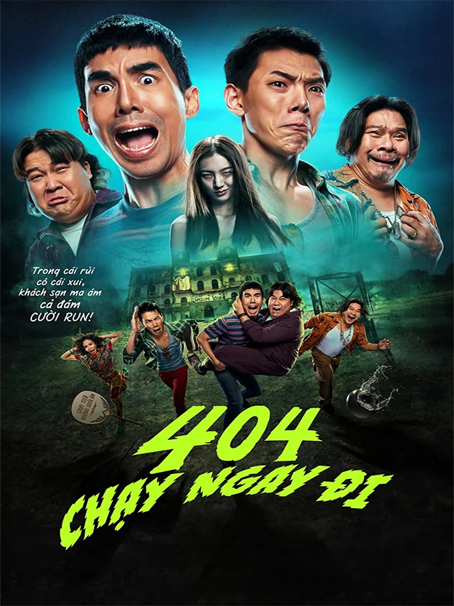 404 Chạy Ngay Đi Lồng Tiếng