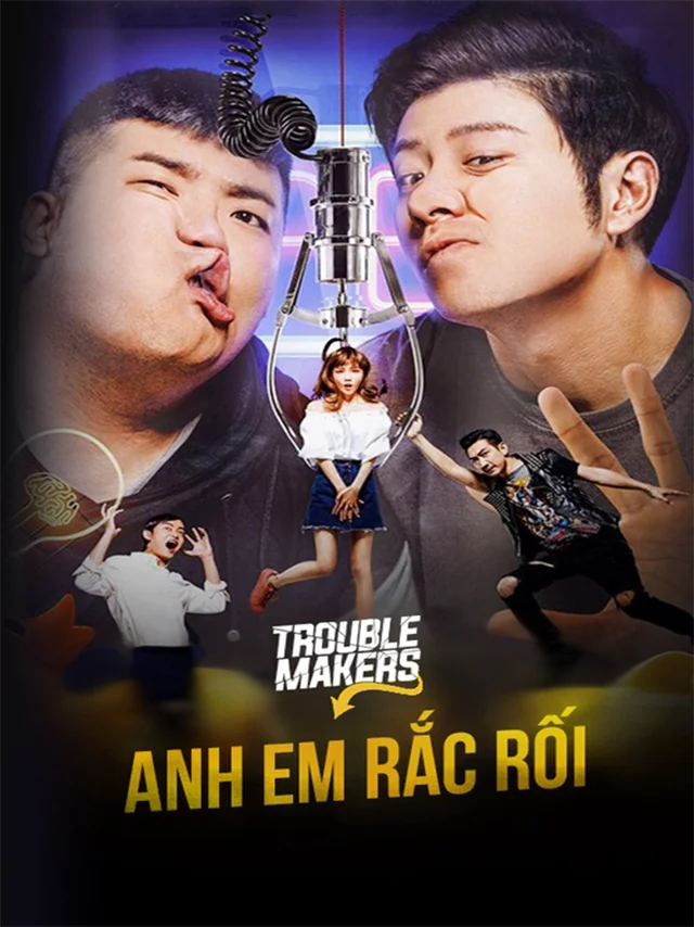 Anh Em Rắc Rối VTC7 Lồng Tiếng
