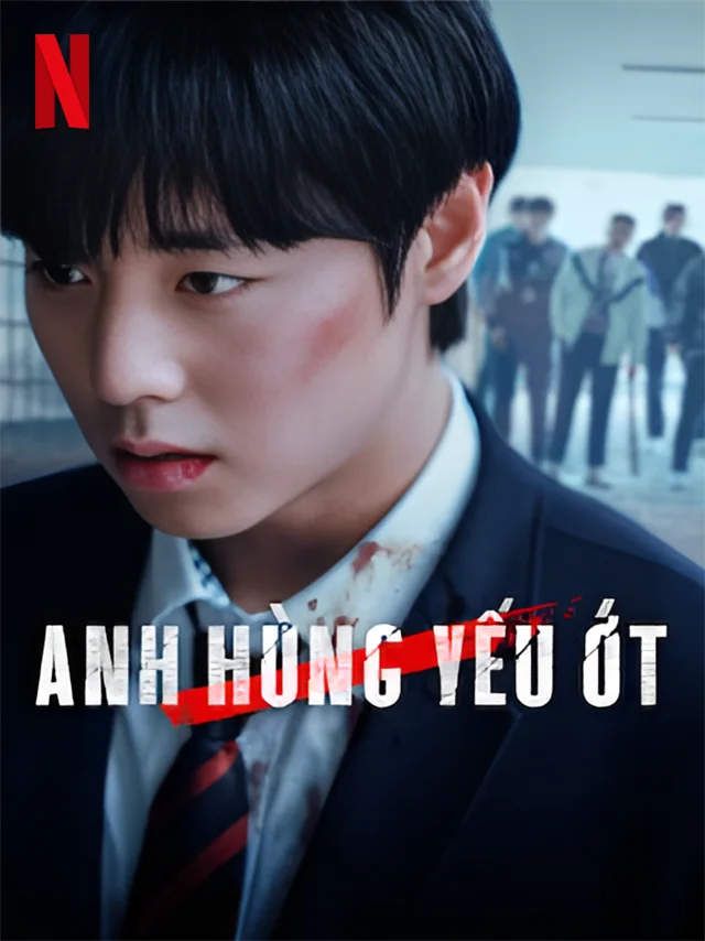 Anh Hùng Yếu Ớt | Người Hùng Yếu Đuối Phần 2 TVH Thuyết Minh