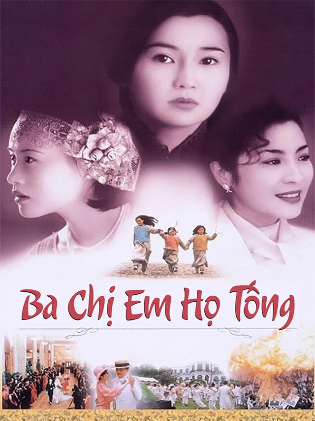 Ba Chị Em Họ Tống SCTV Thuyết Minh