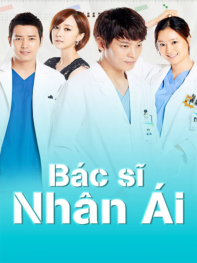 Bác Sĩ Nhân Ái Vieon Thuyết Minh