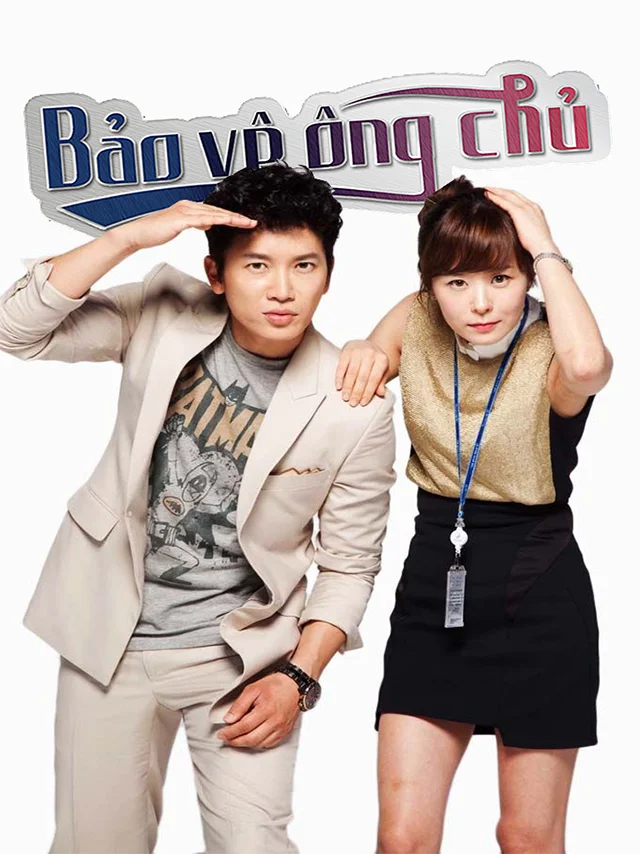 Bảo Vệ Ông Chủ VTV Thuyết Minh
