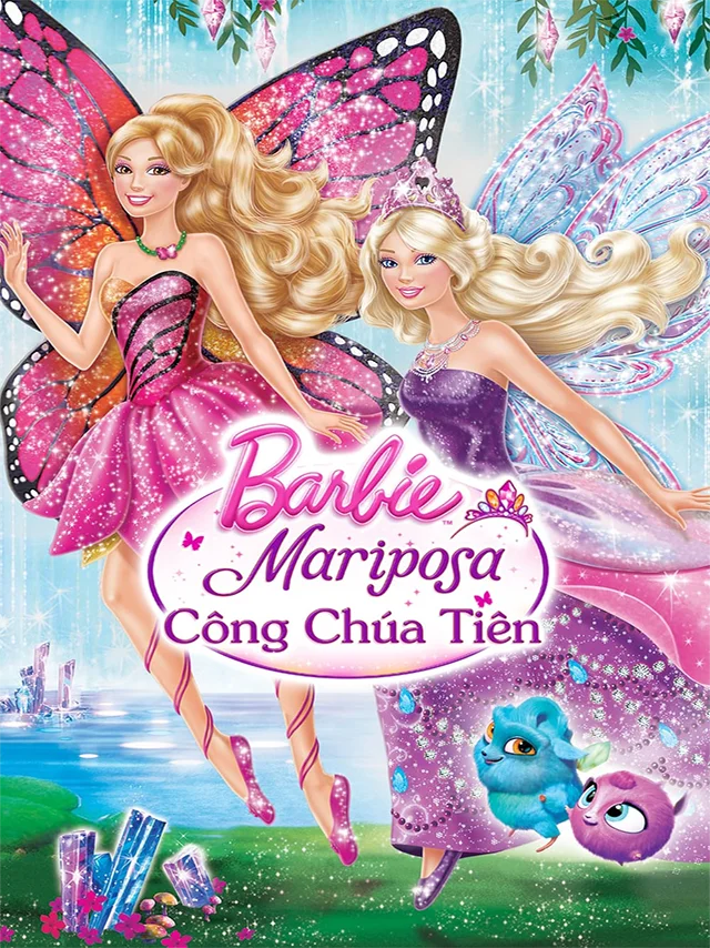 Barbie: Mariposa & Công Chúa Tiên ACE Lồng Tiếng