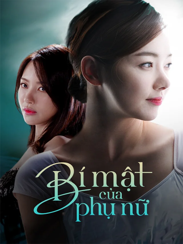 Bí Mật Của Phụ Nữ HTV2 Lồng Tiếng