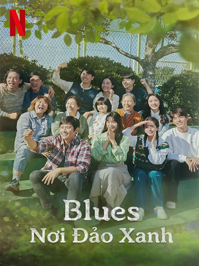 Blues Nơi Đảo Xanh TVH Thuyết Minh
