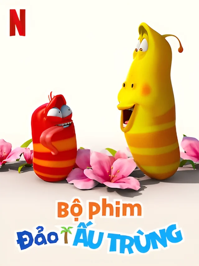 Bộ Phim: Đảo Ấu Trùng Netflix Lồng Tiếng