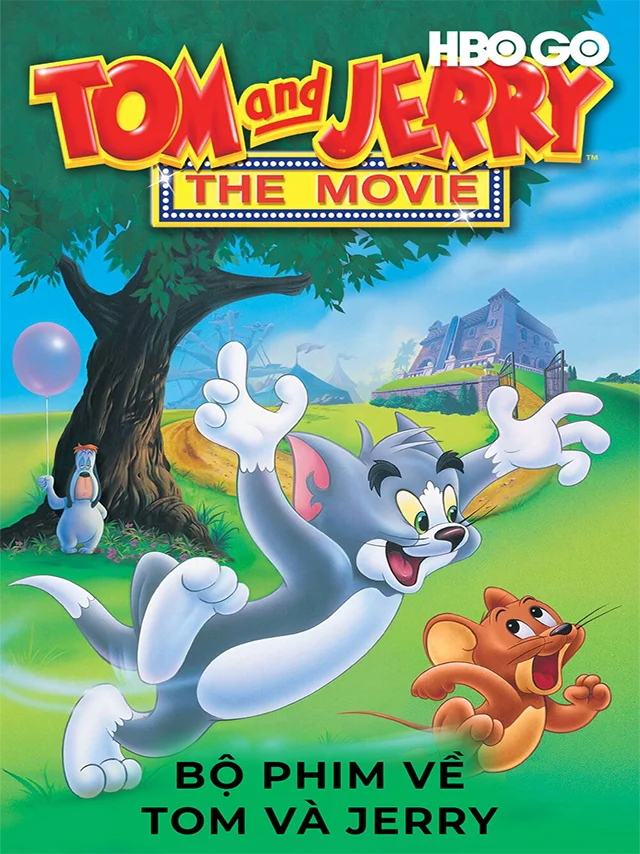 Bộ Phim Về Tom Và Jerry HBO Thuyết Minh