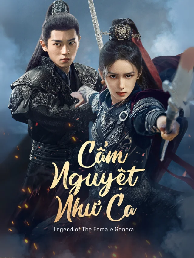 Cẩm Nguyệt Như Ca Vieon Thuyết Minh