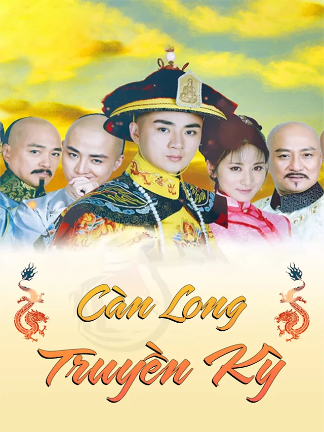 Càn Long Truyền Kỳ SCTV Lồng Tiếng