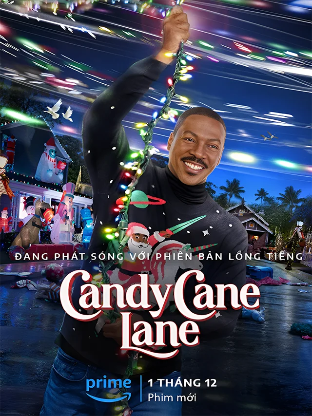 Candy Cane Lane: Chuyến Phiêu Lưu Kẹo Ngọt Prime Lồng Tiếng