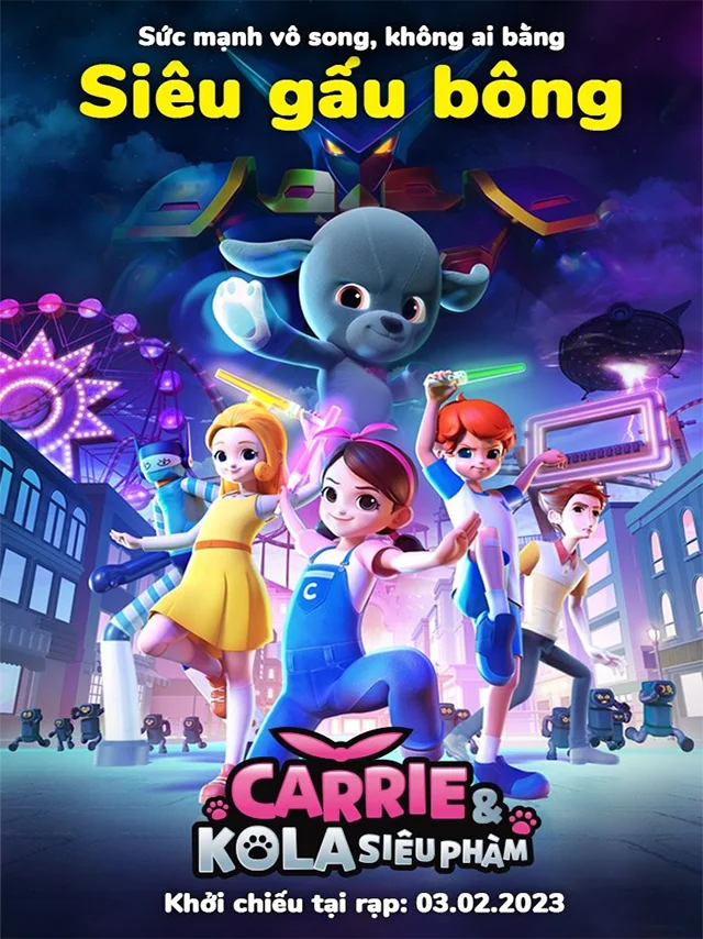 Carrie & Kola Siêu Phàm Lồng Tiếng