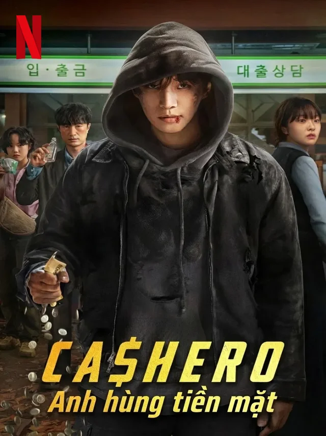 Cashero: Anh Hùng Tiền Mặt Netflix Lồng Tiếng