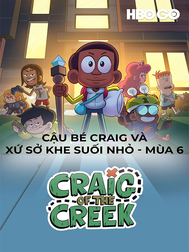 Cậu Bé Craig Và Con Suối Nhỏ - Mùa 6