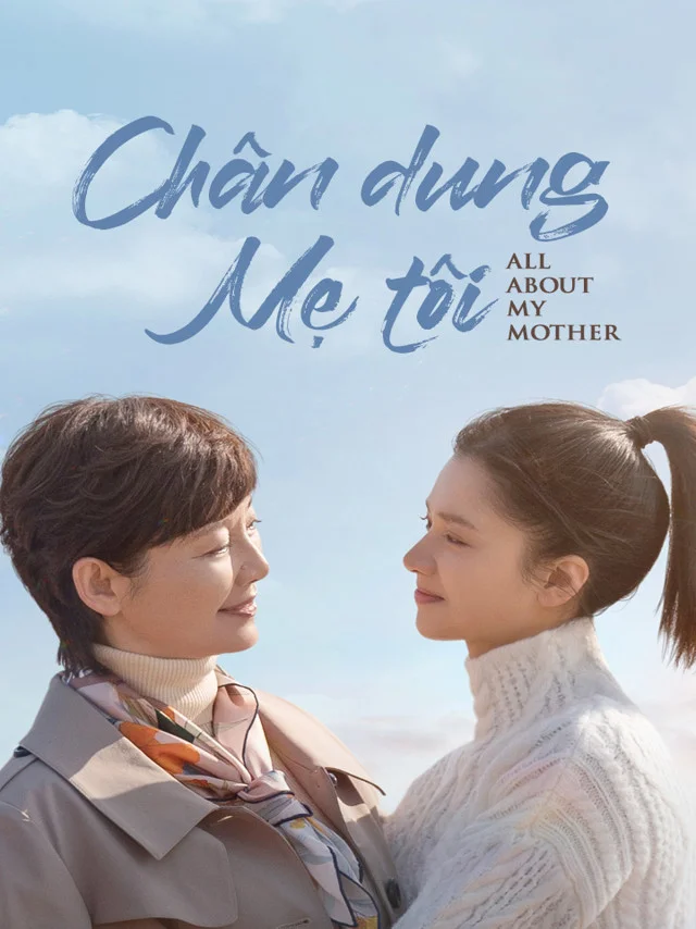 Chân Dung Mẹ Tôi Kplus Thuyết Minh