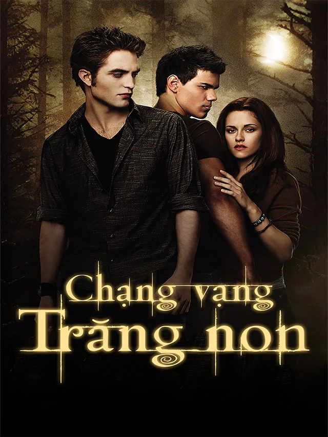 Chạng Vạng 2: Trăng Non HTV3 Lồng Tiếng