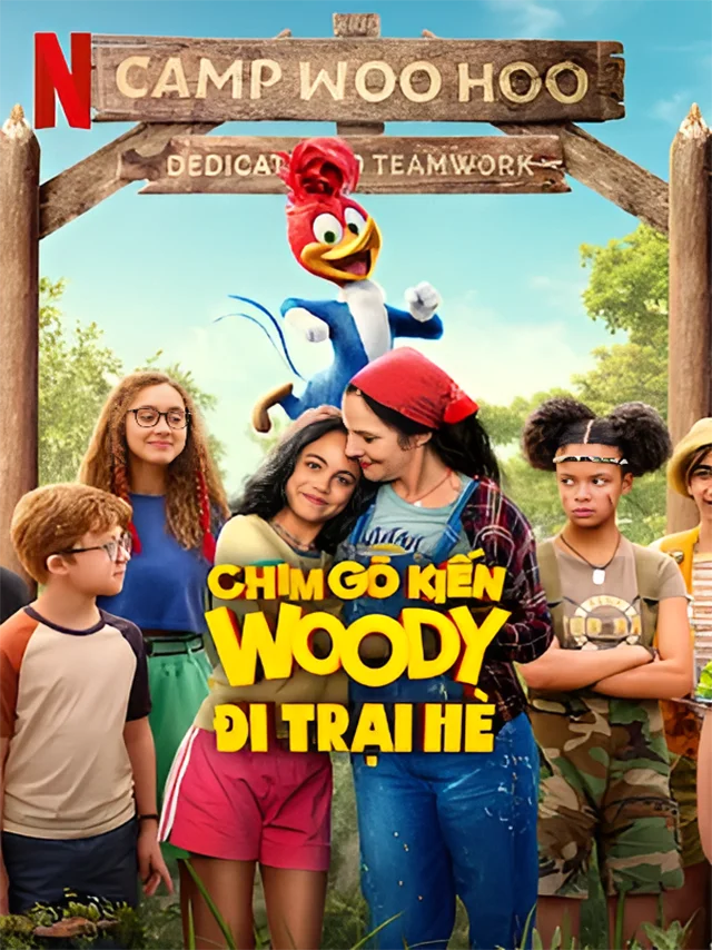 Chim Gõ Kiến Woody Đi Trại Hè Netflix Lồng Tiếng