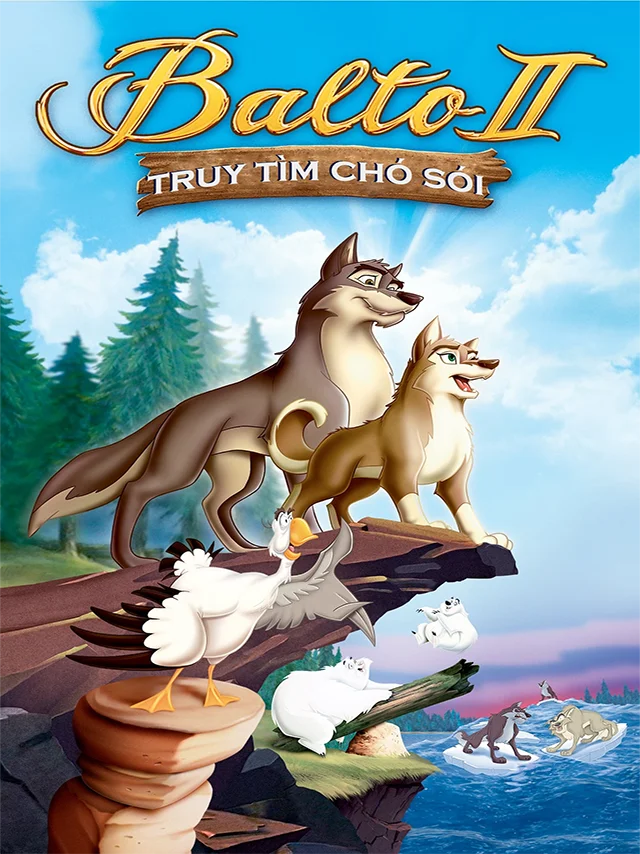 Chú Chó Balto 3: Sự Thay Đổi Diệu Kỳ HTV3 Lồng Tiếng