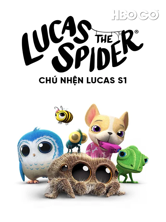 Chú Nhện Lucas (Phần 1) HBO Thuyết Minh