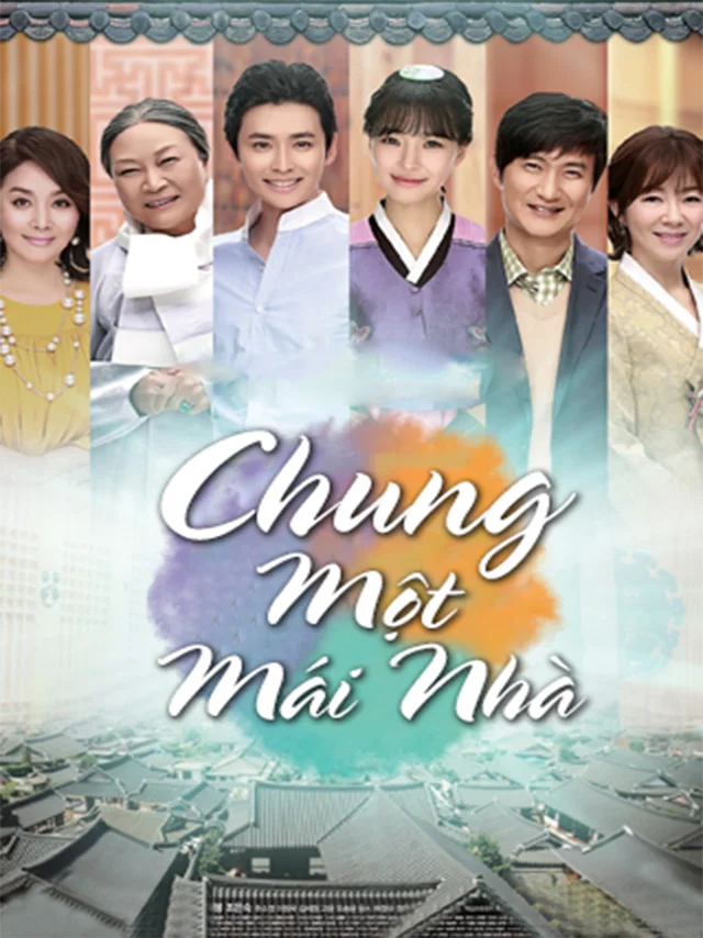 Chung Một Mái Nhà HTV3 Lồng Tiếng