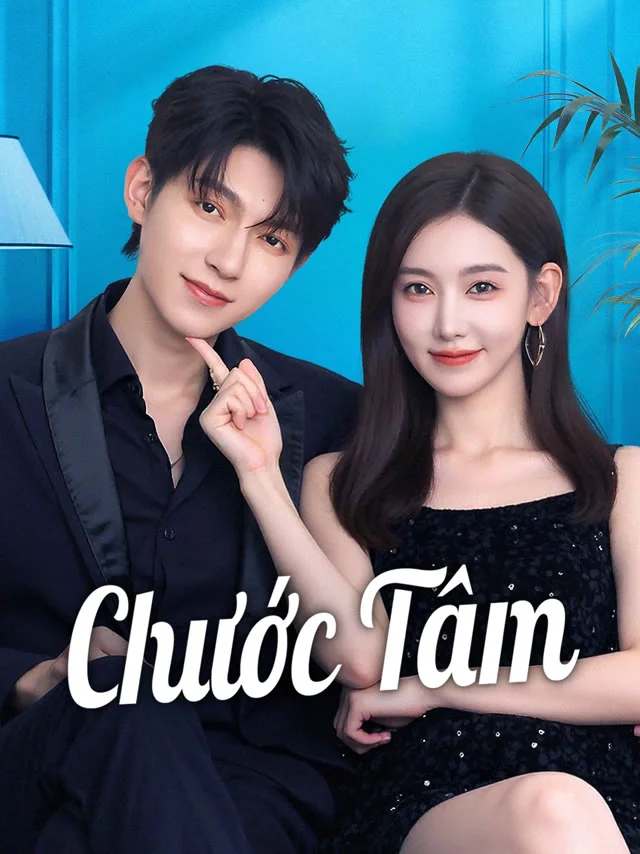 Chước Tâm IQIYI Thuyết Minh