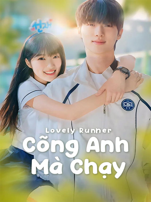 Cõng Anh Mà Chạy Vieon Thuyết Minh