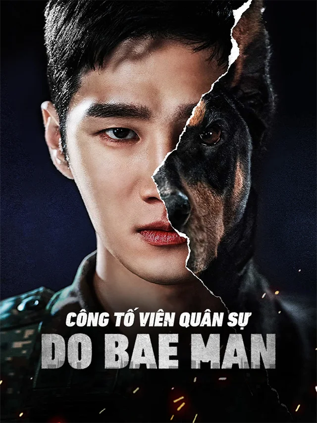 Công Tố Viên Quân Sự: Do Bae Man Vieon Thuyết Minh