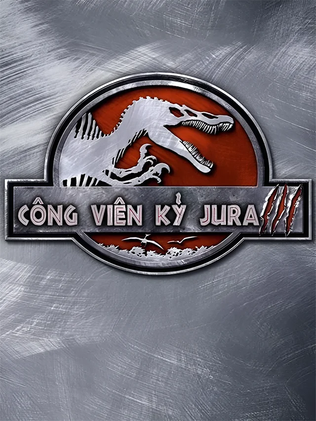 Công Viên Kỷ Jura 3 TVH Thuyết Minh
