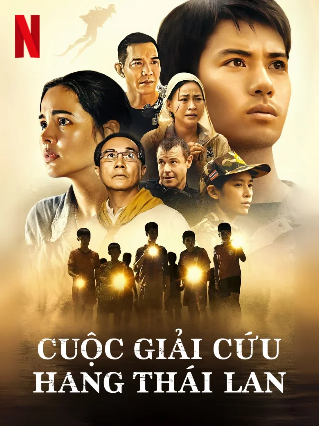 Cuộc Giải Cứu Hang Thái Lan Netflix Lồng Tiếng