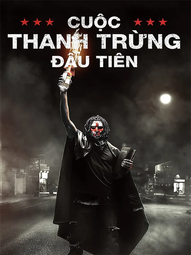 Cuộc Thanh Trừng: Đầu Tiên TVH Thuyết Minh