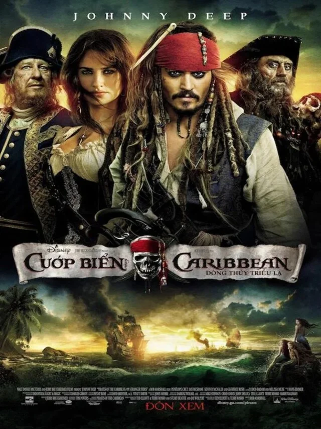 Cướp Biển Vùng Caribê 4: Suối Nguồn Tươi Trẻ TVH Thuyết Minh