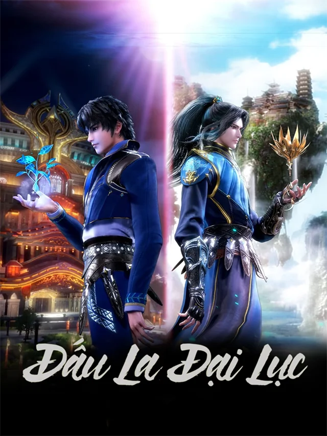 Đấu La Đại Lục TVH Thuyết Minh