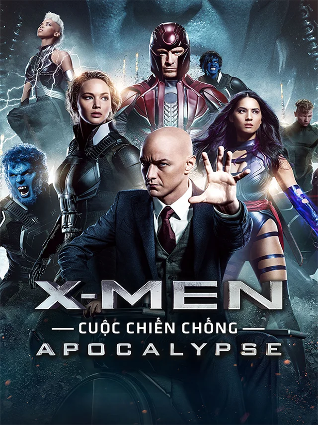 Dị Nhân 7: Cuộc Chiến Chống Apocalypse Vieon Thuyết Minh