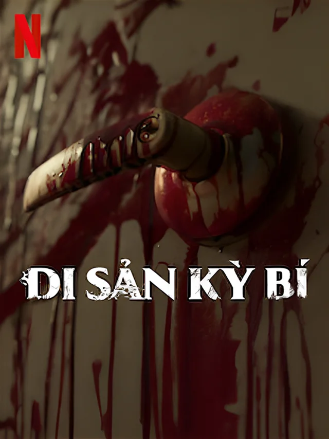 Di Sản Kỳ Bí Netflix Lồng Tiếng
