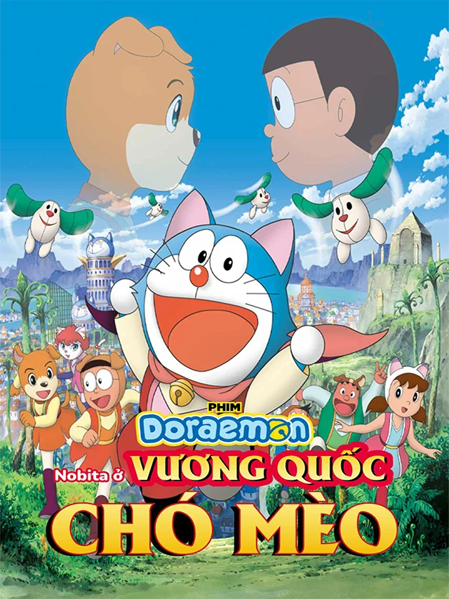 Doraemon Movie 25: Nobita Ở Vương Quốc Chó Mèo HTV3 Lồng Tiếng