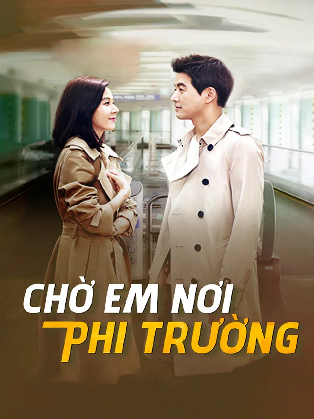 Đường Đến Sân Bay - Chờ Em Nơi Phi Trường HTV2 Lồng Tiếng