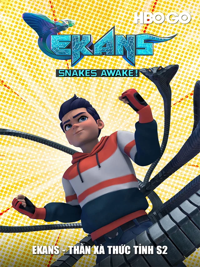 Ekans - Thần Xà Thức Tỉnh (Phần 2) HBO Thuyết Minh