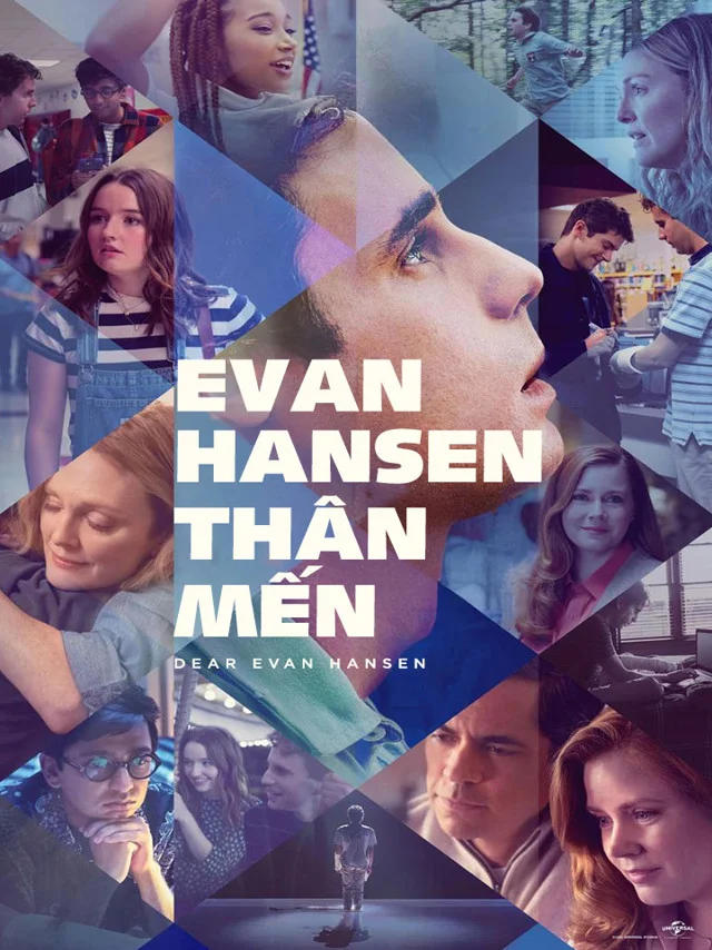 Evan Hansen Thân Mến Kplus Thuyết Minh