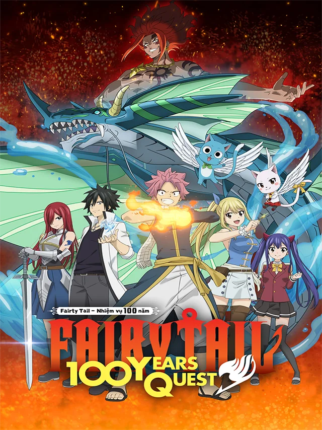 Fairy Tail: Nhiệm Vụ 100 Năm TVH Thuyết Minh