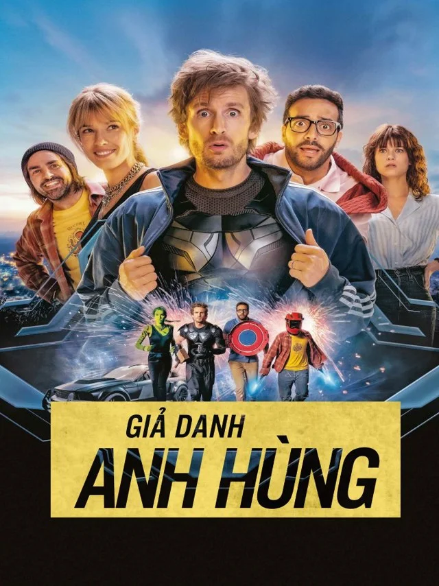 Giả Danh Anh Hùng Kplus Thuyết Minh