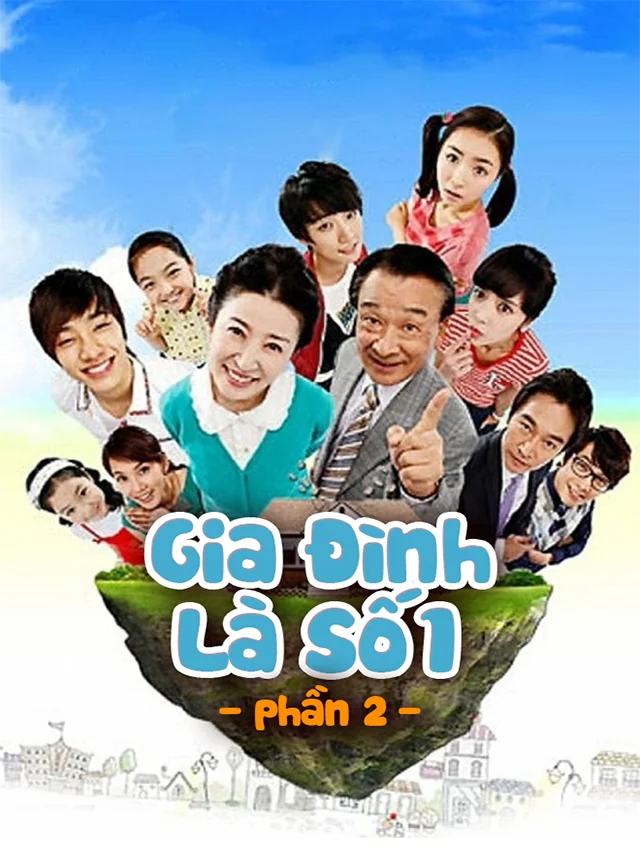 Gia Đình Là Số 1 Phần 2 HTV3 Lồng Tiếng