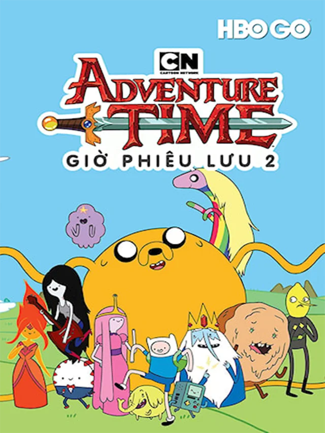 Giờ Phiêu Lưu - Phần 2 HBO Thuyết Minh