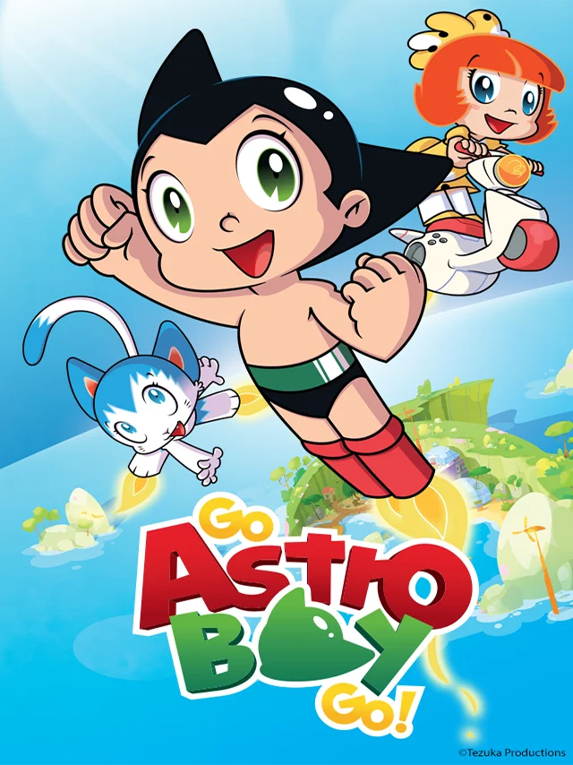 Go Astro Boy Go! POPS Thuyết Minh