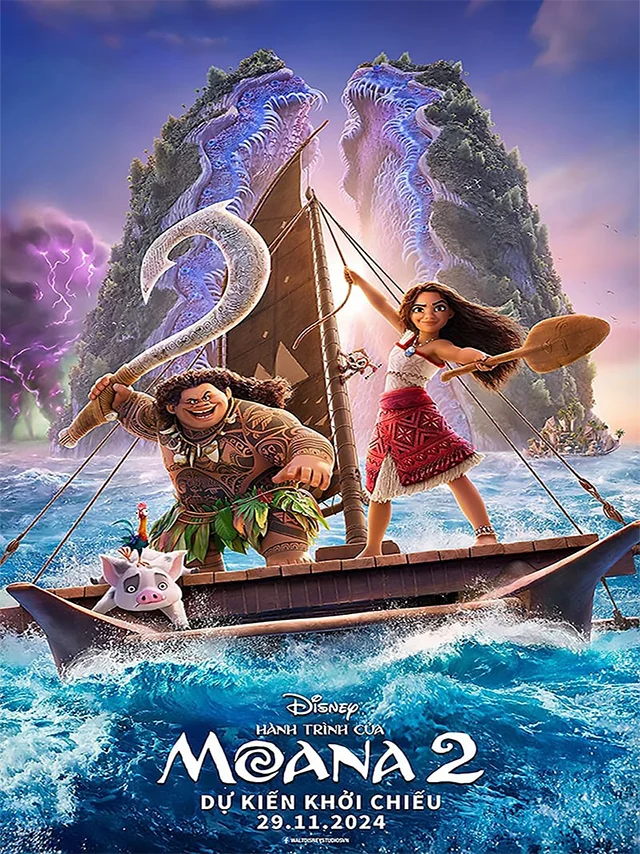 Hành Trình Của Moana 2 Lồng Tiếng