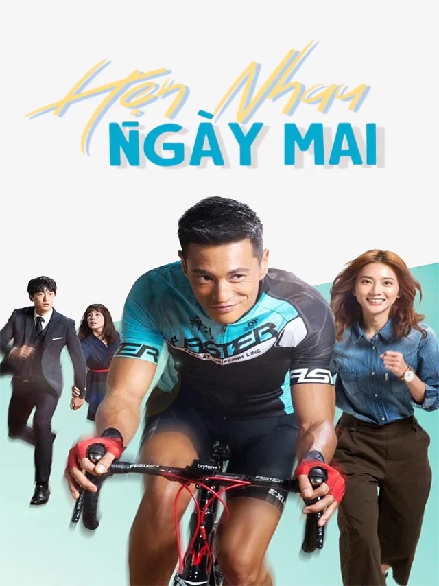 Hẹn Nhau Ngày Mai THVL Lồng Tiếng
