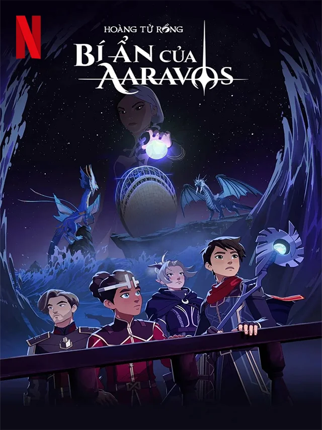 Hoàng Tử Rồng (Phần 2) Netflix Lồng Tiếng