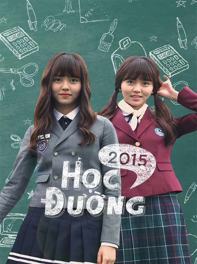 Học Đường 2015 Vieon Thuyết Minh