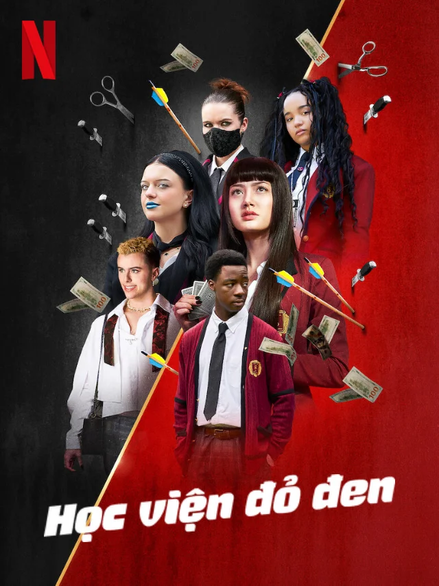 Học Viện Đỏ Đen Netflix Lồng Tiếng