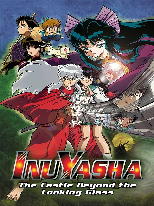 Inuyasha Movie 2: Tòa Lâu Đài Bên Kia Màn Gương Thuyết Minh