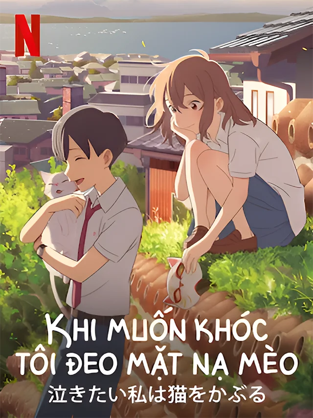 Khi Muốn Khóc Tôi Đeo Mặt Nạ Mèo TVH Thuyết Minh