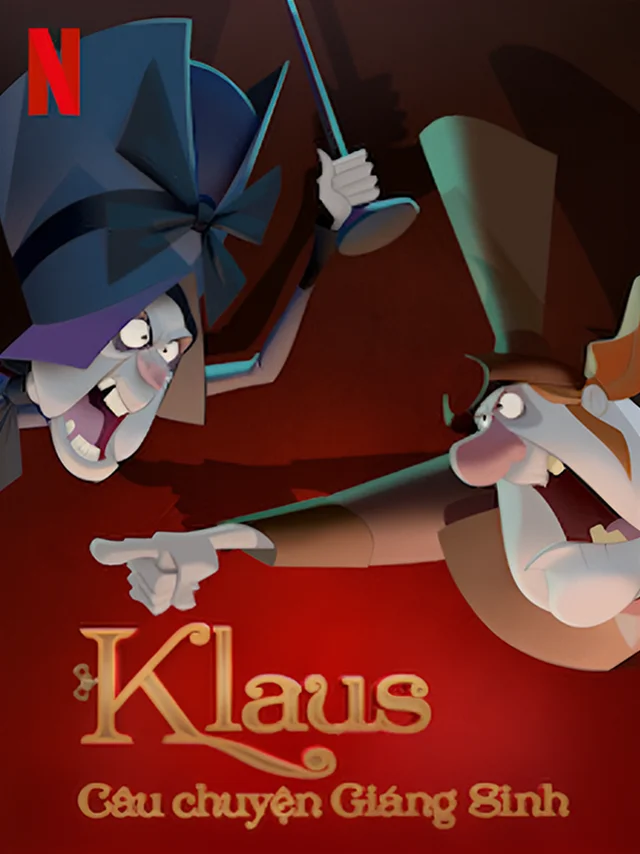 Klaus – Câu Chuyện Giáng Sinh Netflix Lồng Tiếng